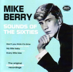 Berry ,Mike & The Outlaws - Sounds Of The Sixties :Rgm Sound - Klik op de afbeelding om het venster te sluiten